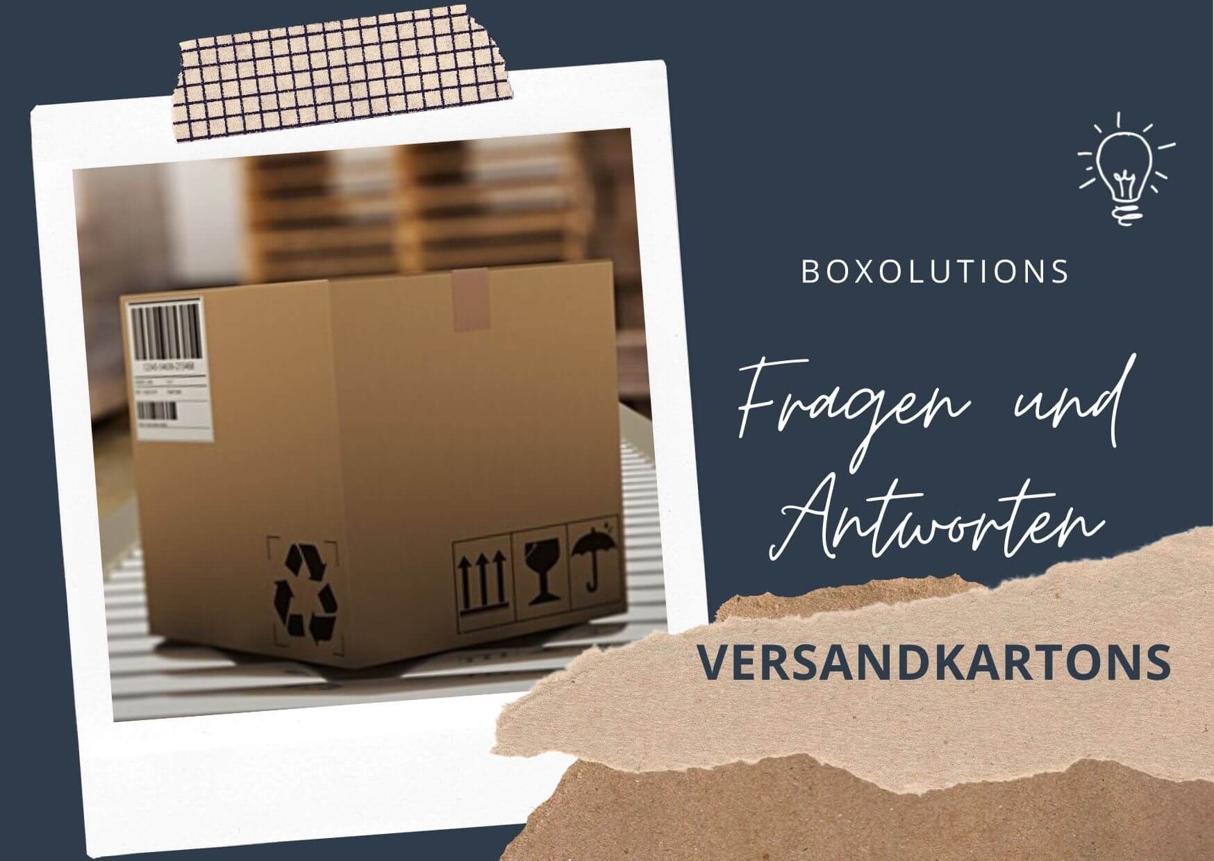 Fragen und Antworten mit Boxolutions zum Thema: Versandkartons